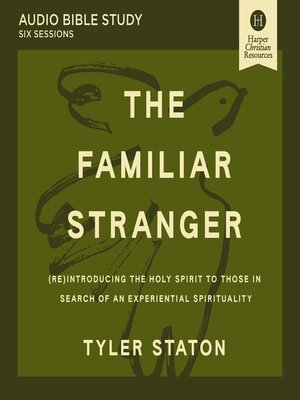 cover image of The Familiar Stranger